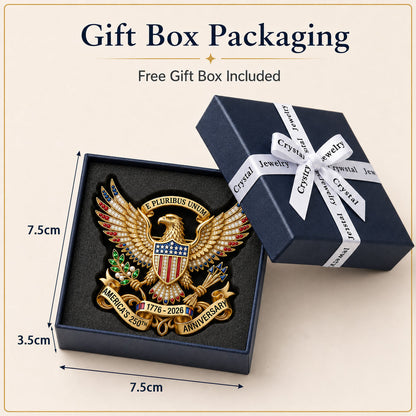 Father's Day Special:US 250th Anniversary Brooch Pin